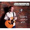 Brendan Monaghan Lovers Always Win (CD)