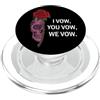 Cup I Vow You Vow Tumbler Dark Romance P Dark Romance Merch I Vow You Vow We Vow Smutty Book Lovers PopSockets PopGrip per MagSafe