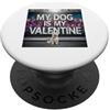 Westie Puppy Lover PS Il mio cane è il mio amante dei cani di Valentine Westie Street Graffiti PopSockets PopGrip Adesivo