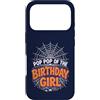 Web Spider Birthday Family Matching Part Custodia per iPhone 17 Pro POP POP of the Birthday Girl Web Spider Halloween Party Tee Tee