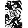 Philip K. Dick The Man in the High Castle (Tascabile) Penguin Essentials