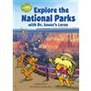 Bonnie Worth Explore the National Parks with Dr. Seuss's Lora (Copertina rigida)