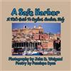 Penelope Dyan A Safe Harbor, A Kid's Guide To Cagliari, Sardinia, It (Tascabile)