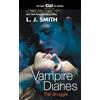 L J Smith The Vampire Diaries: The Struggle (Tascabile)