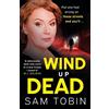 Sam Tobin Wind Up Dead (Tascabile) Manchester Underworld series