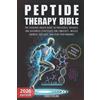 Elias Sterling Peptide Therapy Bible (Tascabile)