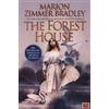 Marion Zimmer Bradley The Forest House (Tascabile) Avalon