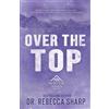 Rebecca Sharp Over the Top (Tascabile) Winter Games