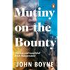 John Boyne Mutiny On The Bounty (Tascabile)