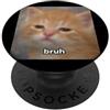 Funny Orange Cat Meme Graphic Humor (Bru Bruh Carino Gatto Arancione Gattino Meme Foto Sfocata PopSockets PopGrip Adesivo