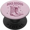 Vintage Country Music Lovers Age 80 Cele Rodeo per 80° compleanno | Stivali da cowgirl occidentali e cappello da cowboy PopSockets PopGrip Adesivo