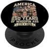 250 Years & Counting USA Patriot 250 Anni America 1776 2026 Lincoln Washington Pro Wrestlers PopSockets PopGrip Adesivo