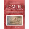 De Nigris Pompeii. Una storia proibita. Amore e morte all'ombra del Vesuvio
