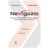 Il Prato Nextgozio. Commercio al dettaglio nell'era digitale: quale futuro dopo il Covid-19