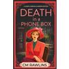 CM Rawlins Death in a Phone Box (Tascabile) Maeve Morgan Historical Cozy Mystery