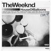 The Weeknd House of Balloons (Vinyl LP) 12" Album