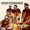 Good Riddance Remain in Memory: The Final Show - Santa Cruz, California (CD)