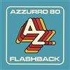 Azzurro 80 Flashback (Vinyl LP) 12" Album