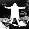 David Gilmour Luck and Strange (CD) Album