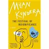 Milan Kundera The Festival of Insignificance (Tascabile)