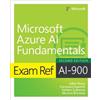 Julian Sharp Francesco Esposito Stefano Co Exam Ref AI-900 Microsof (Tascabile)