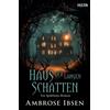 Alexander Nym Ambrose Ibs Haus der langen Schatten: Ein Spukhaus-Rom (Tascabile)
