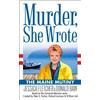 Jessica Fletcher Donald Bain Murder, She Wrote: The Maine Mutiny (Tascabile)