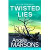 Angela Marsons Twisted Lies (Tascabile)
