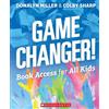 Donalyn Miller Colby Sharp Game Changer! (Tascabile)