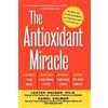 Lester Packer The Antioxidant Miracle : Put Lipoic Acid, Pycnogenol, (Tascabile)