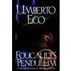 Umberto Eco Foucault's Pendulum (Copertina rigida)