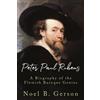 Samuel Edwards Noel B Gerson Peter Paul Rubens (Tascabile) Giants of the Arts