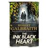 Robert Galbraith The Ink Black Heart (Copertina rigida) Cormoran Strike Novel