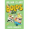 Julian Clary The Bolds Go Green (Tascabile) Bolds