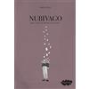 Murmù Publishing Nubivago (agg. e sost.) che vaga tra sogni e idee