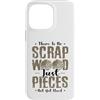 Crafter's Gifts and Apparel by Kanig Des Custodia per iPhone 14 Pro Max Falegnameria Nessun residuo Pezzi di legno Non Usato Falegname