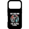 Alpha Wolf Sigma Moon Greek Alpha Wolf S Custodia per iPhone 17 Pro Nascondi la tua mamma The Alpha is Here Wolf Maschio Werwolf Meme