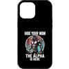 Alpha Wolf Sigma Moon Greek Alpha Wolf S Custodia per iPhone 12 Pro Max Nascondi la tua mamma The Alpha is Here Wolf Maschio Werwolf Meme