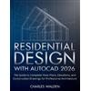 Charles Walden Residential Design with AutoCAD 2026 (Tascabile)