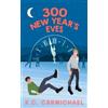 K.C. Carmichael 300 New Year's Eves (Tascabile)