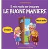 Elizabeth Cole Il mio modo per imparare le buone maniere (Copertina rigida)