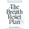Brooke Elliston The Breath Reset Plan (Tascabile)