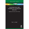 Sara L. Juengst Cooperation and Hierarchy in Ancient Bolivia (Tascabile)
