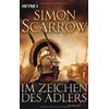 Simon Scarrow Norbert S Im Zeichen des Adlers: Roman (Rom-Serie, Ban (Tascabile)