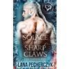 Lana Pecherczyk The Solace of Sharp Claws (Tascabile) Fae Guardians