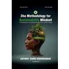 ZHA Methodology For Sustainability Mindset (Tascabile)