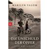 Marilyn Yalom Cornelia Holfel Die Unschuld der Opfer: Kindheit im Z (Tascabile)
