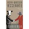 Dr. phil. Asfa-Wossen As Manieren (Die Andere Bibliothek, Ban (Copertina rigida)