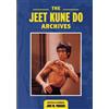 Jose M Fraguas The Jeet Kune Do Archives (Tascabile)