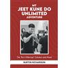 Burton Richardson My Jeet Kune Do Unlimited Adventure (Tascabile)
